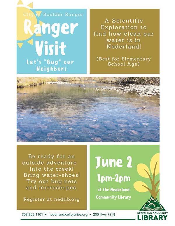 Thursday, June 2, 1-2 pm - A Scientific Exploration to find how clean out water is in Nederland.