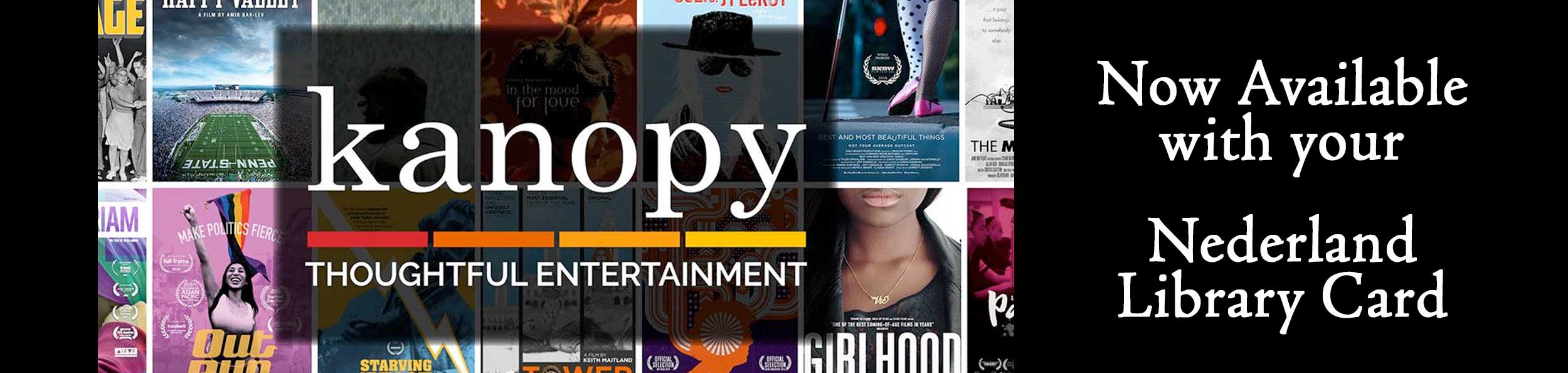 Kanopy- thoughtful entertainment