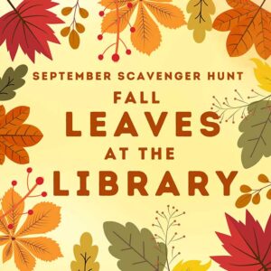flyer for Fall Leaves Scavenger Hunt